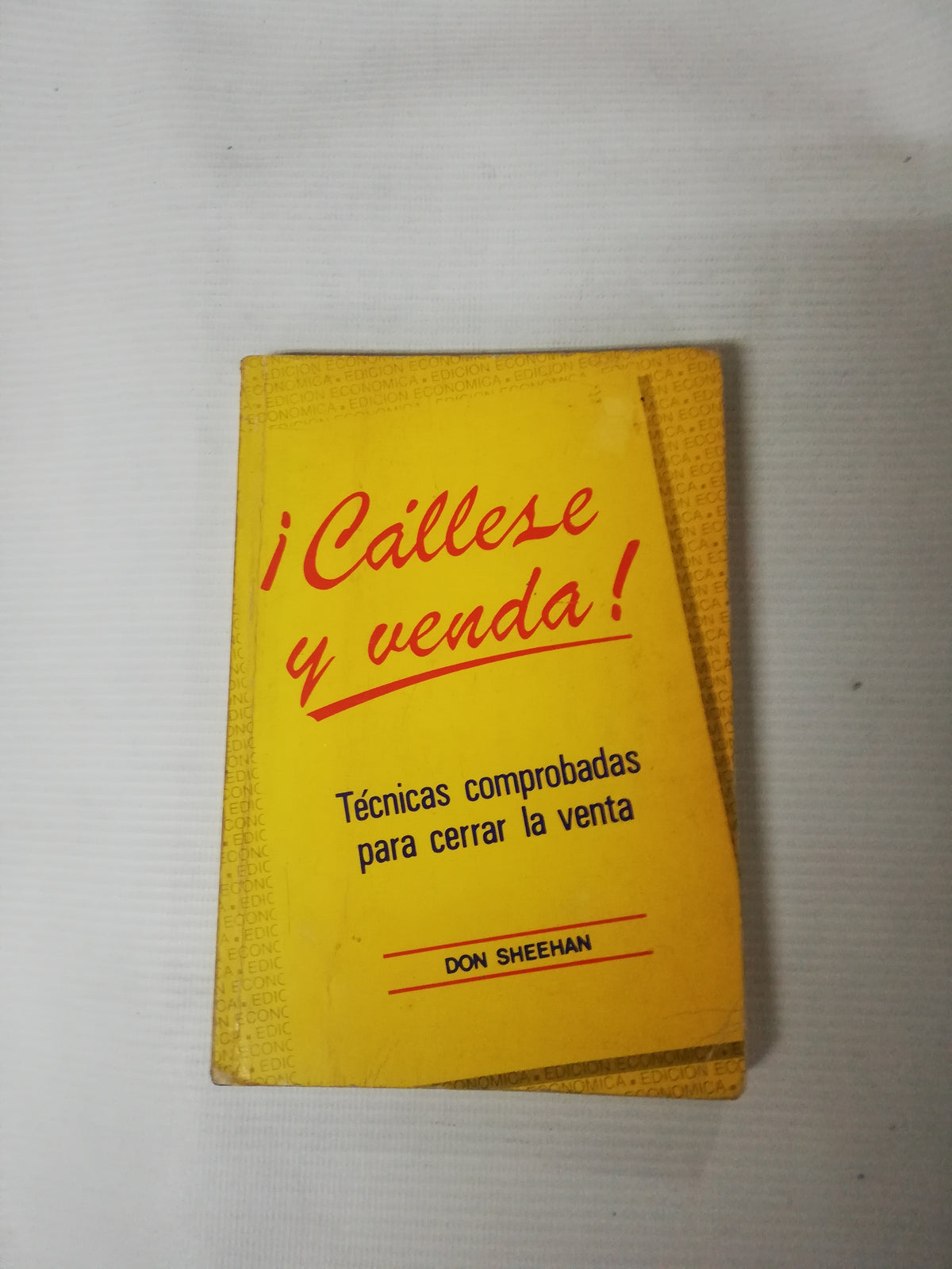 CALLESE Y VENDA - DON SHEEHAN