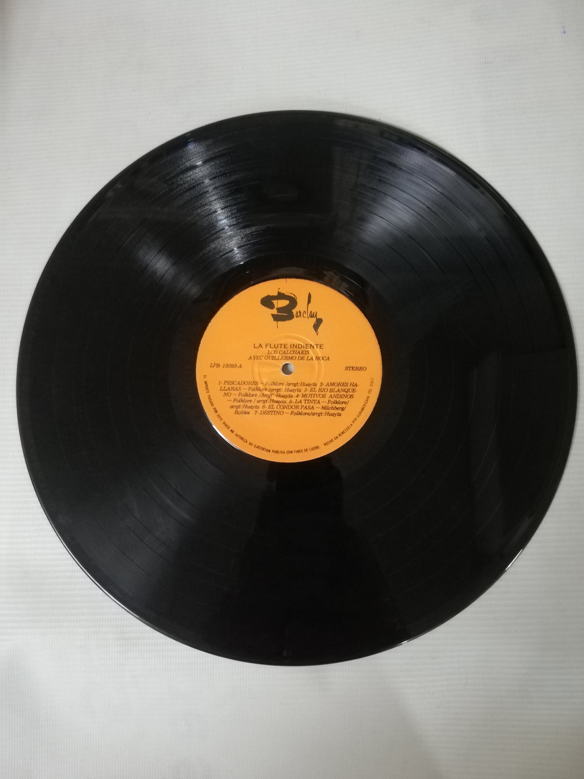 LP LOS CALCHAKIS AVEC GUILLERMO DE LA ROCA - LOS GUACHARACOS - LA FLUTE INDIENNE VOL. 1
