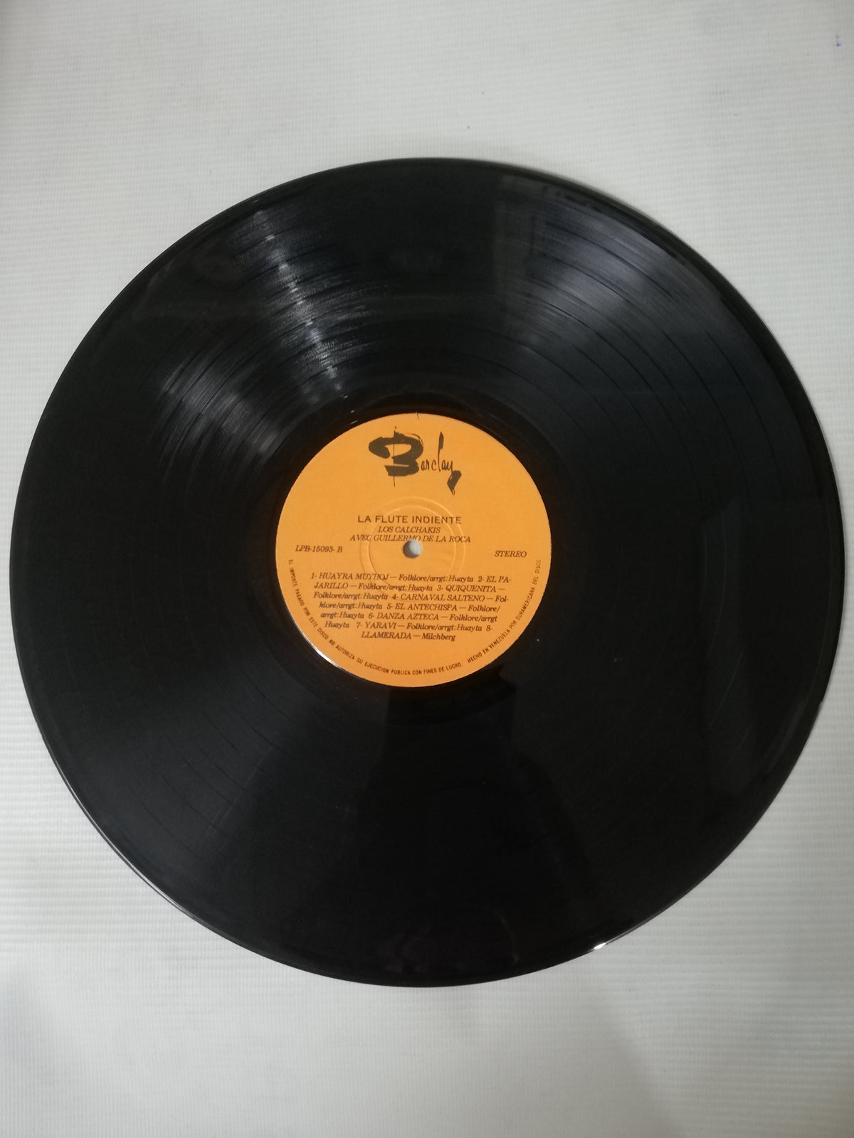 LP LOS CALCHAKIS AVEC GUILLERMO DE LA ROCA - LOS GUACHARACOS - LA FLUTE INDIENNE VOL. 1