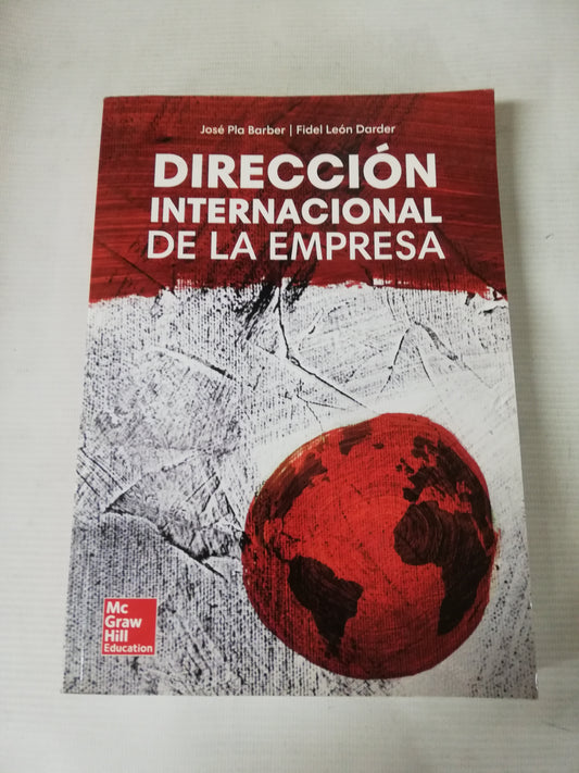 DIRECCION INTERNACIONAL DE LA EMPRESA - JOSE PLA BARBER /FIDEL LEON DARDER
