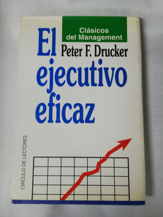 EL EJECUTIVO EFICAZ - PETER F. DRUCKER