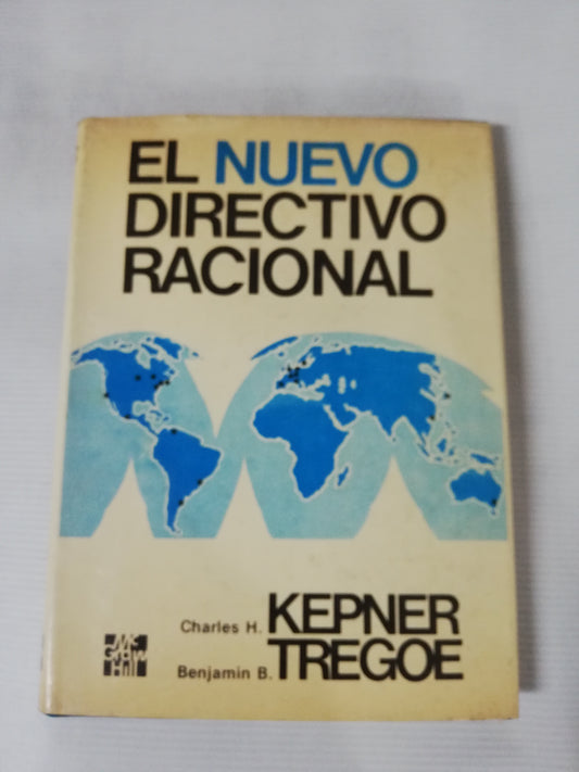 EL NUEVO DIRECTIVO RACIONAL - KEPNER TREGOE