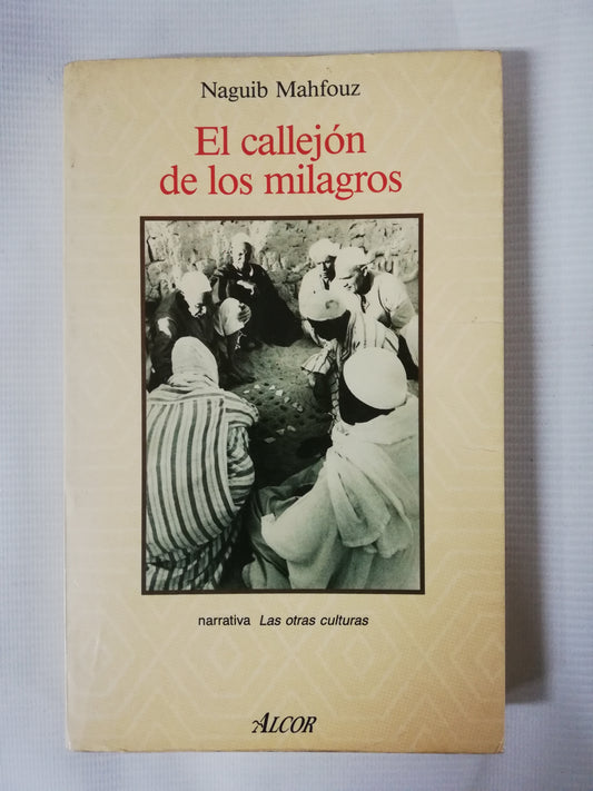 EL CALLEJÓN DE LOS MILAGROS - NAGUIB MAHFOUZ