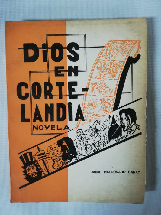 DIOS EN CORTELANDIA - JAIME MALDONADO GARAY