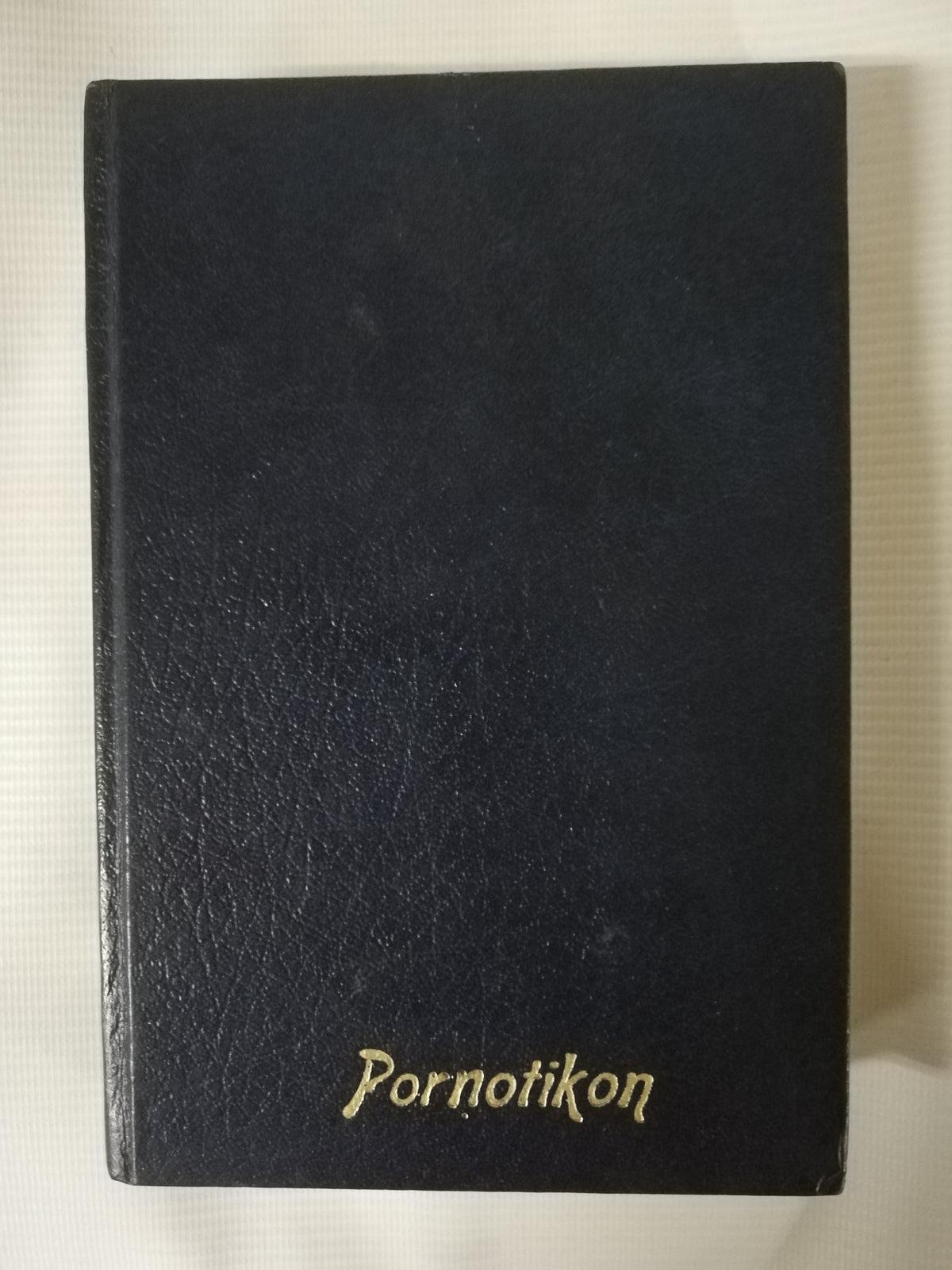 PORNOTIKON: MARAVILLAS DE LA NOVELA AMOROSA - RABELAIS, CERVANTES Y OTROS