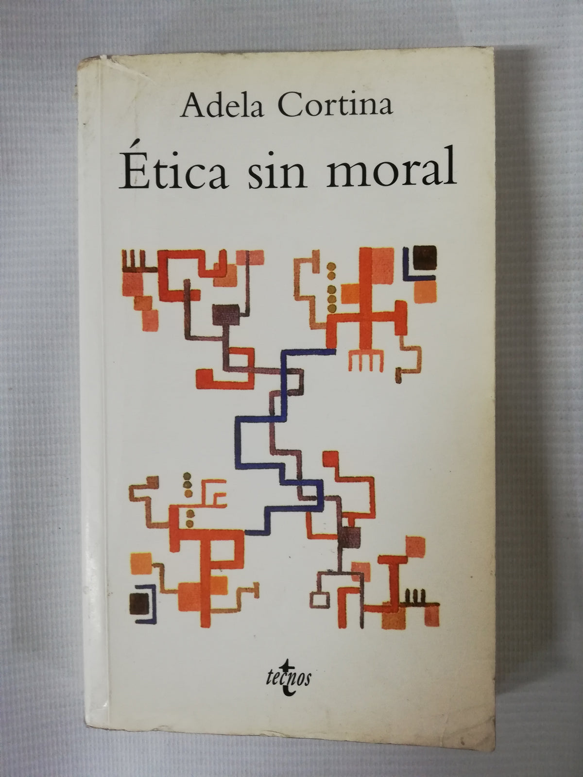 ÉTICA SIN MORAL - ADELA CORTINA
