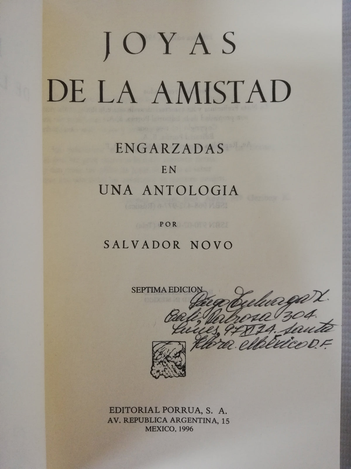 JOYAS DE LA AMISTAD ENGARZADAS EN UNA ANTOLOGÍA - SALVADOR NOVO