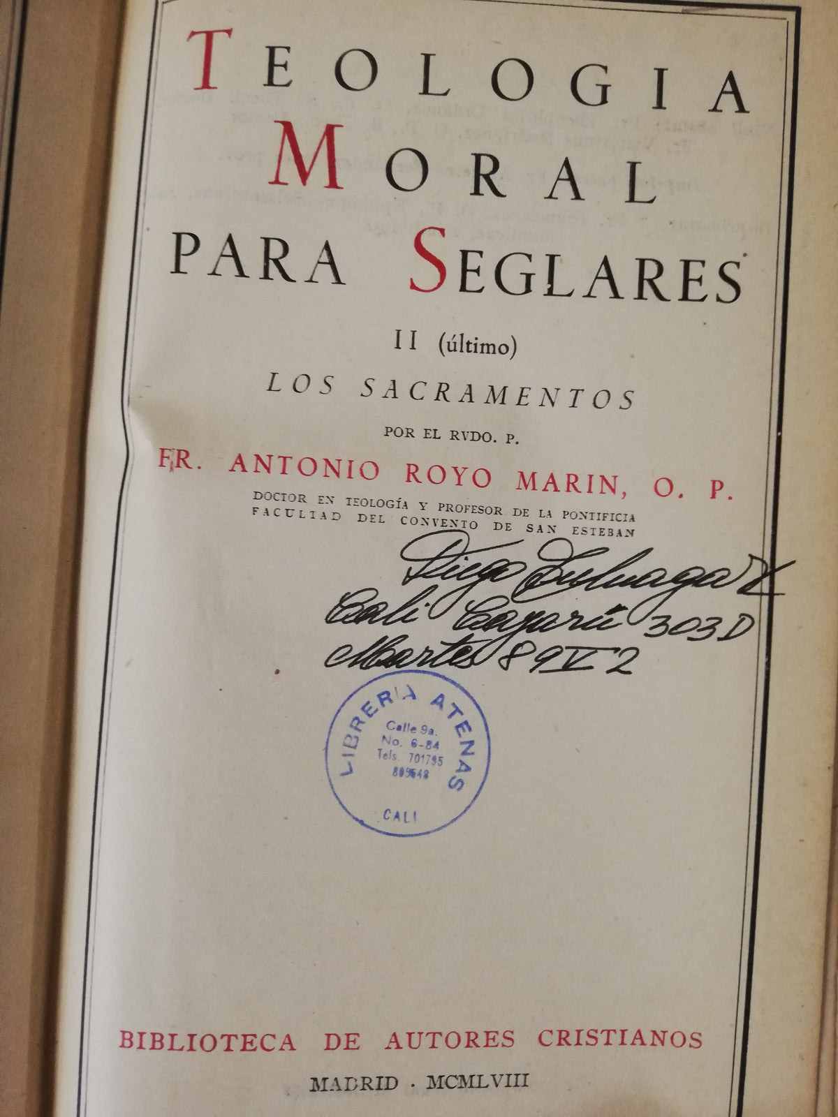 TEOLOGÍA MORAL PARA SEGLARES - VOL. II - FRAY ANTONIO ROYO MARIN - EDICIÓN 1958