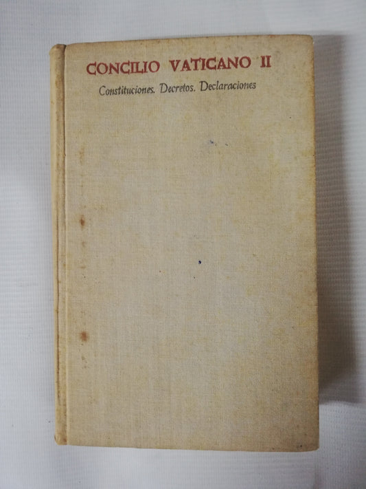 CONCILIO VATICANO II - CONSTITUCIONES, DECRETOS, DECLARACIONES - EDICIÓN 1966