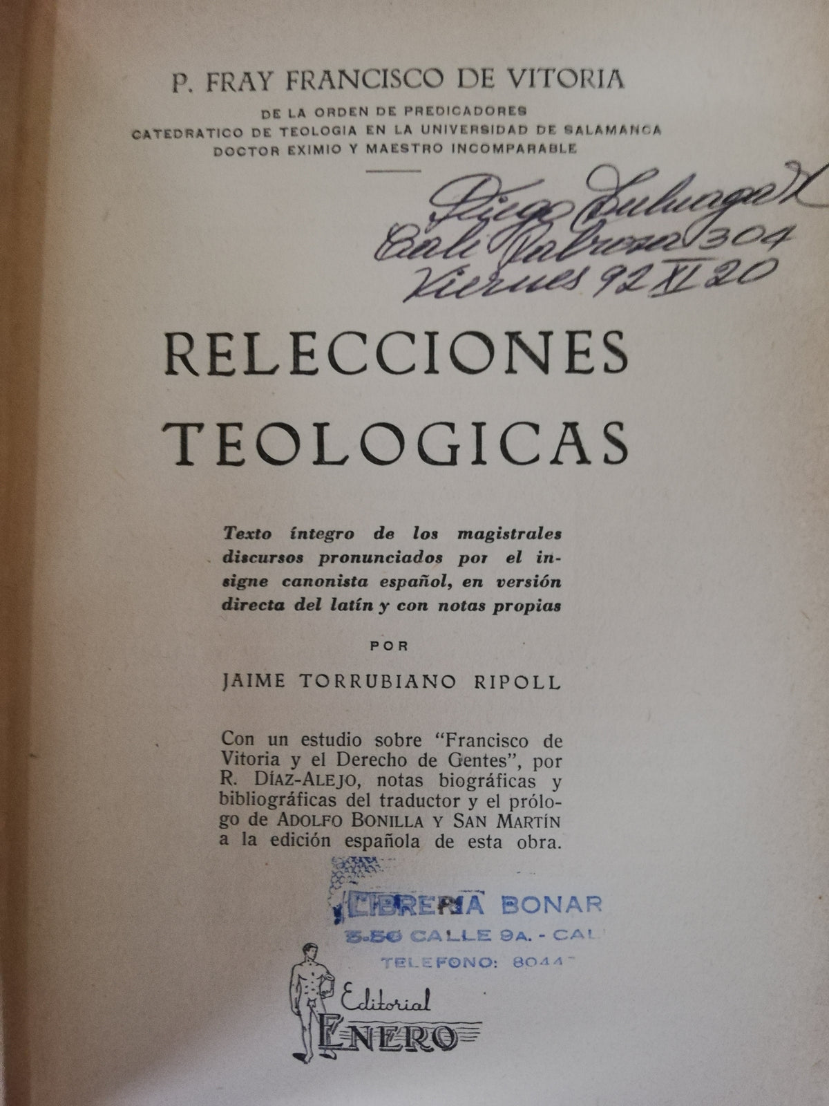 RELECCIONES TEOLÓGICAS - FRAY FRANCISCO DE VITORIA - EDICIÓN 1946