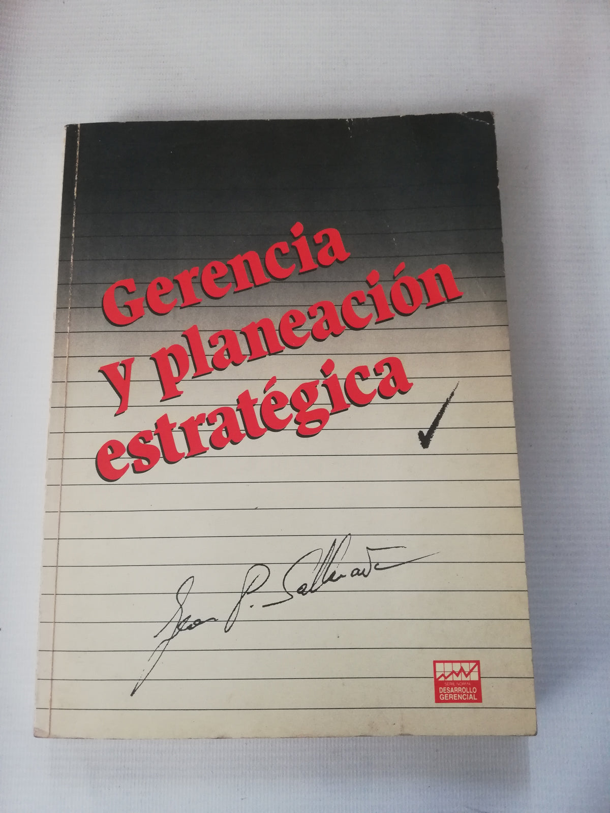 GERENCIA Y PLANEACION  ESTRATEGICAS - JEAN PAUL SALLENAVE