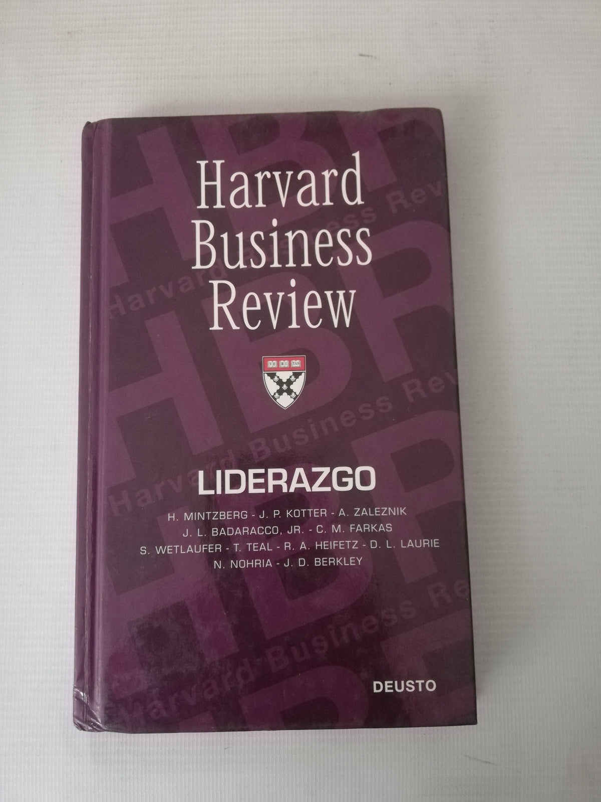 LIDERAZGO - HARVARD BUSINESS REVIEW - AUTORES VARIOS