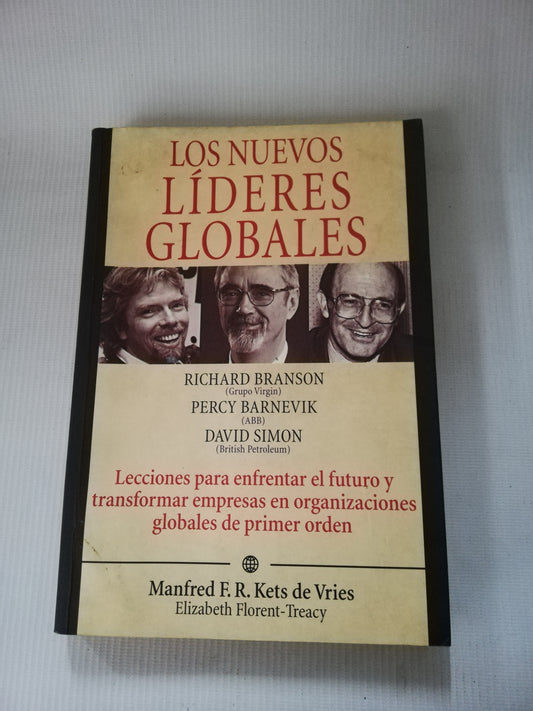 LOS LIDERES GLOBALES - RICHARD B. - PERCY B. - DAVID S.