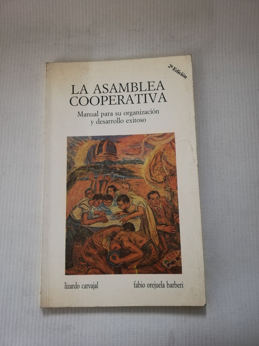 LA ASAMBLEA COOPERATIVA  - LIZARDO C. - FABIO BARBERI O.