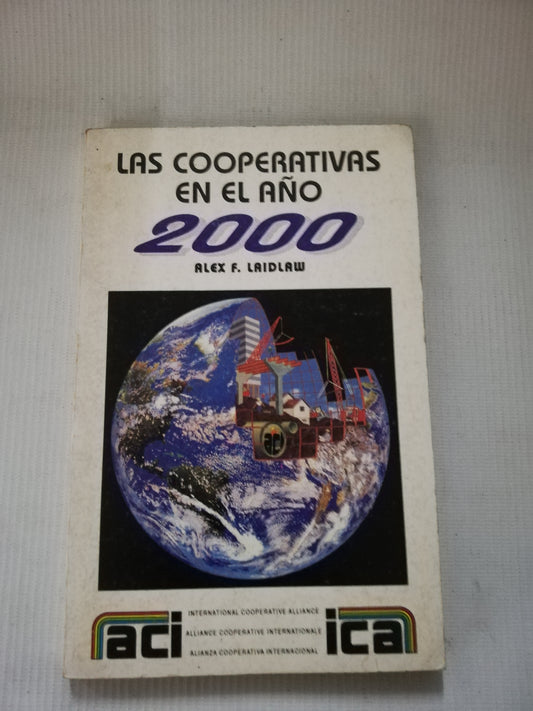 LAS COOPERATIVAS EN EL AÑO 2000 - ALEX F. LAIDLAW