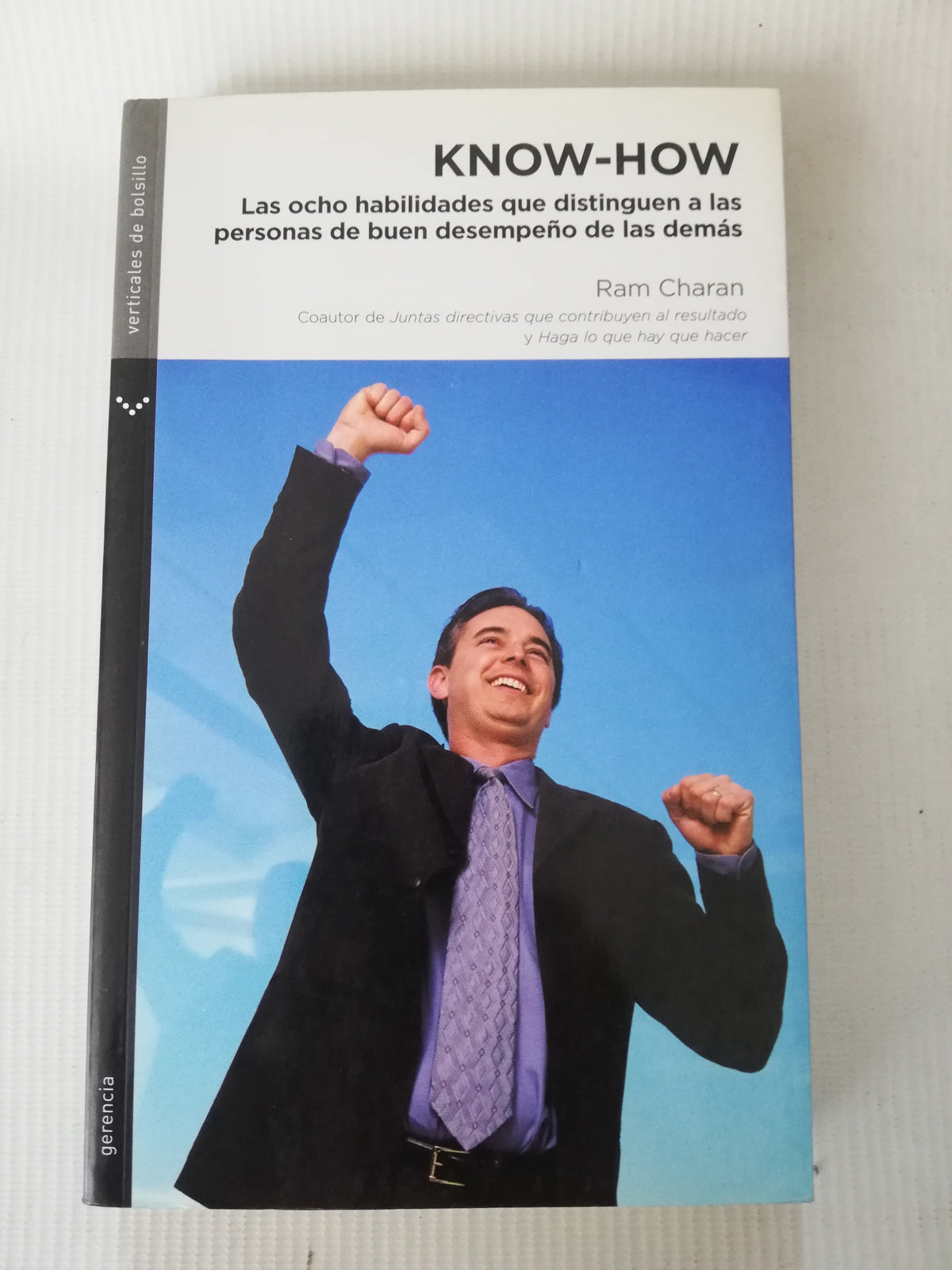 LAS OCHOS HABILIDADES QUE DISTINGUEN A LAS PERSONAS DE BUEN DESEMPEÑO DE LAS DEMAS - KNOW-HOW