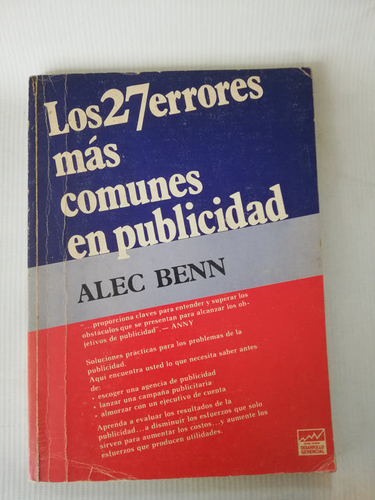 LOS 27 ERRORES  MAS COMUNES EN PUBLICIDAD - ALEC BENN