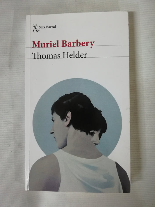 THOMAS HELDER - MURIEL BARBERY