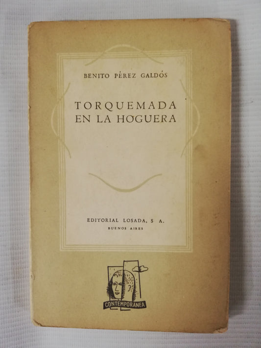 TORQUEMADA EN LA HOGUERA - BENITO PEREZ GALDÓS