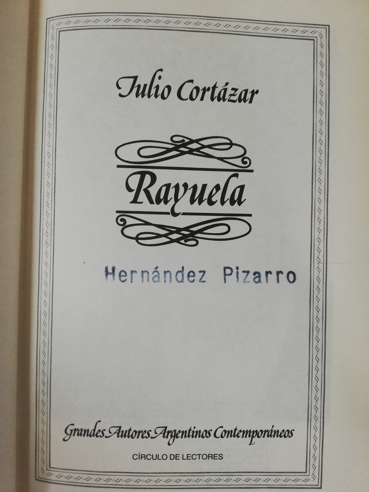 RAYUELA - JULIO CORTAZAR