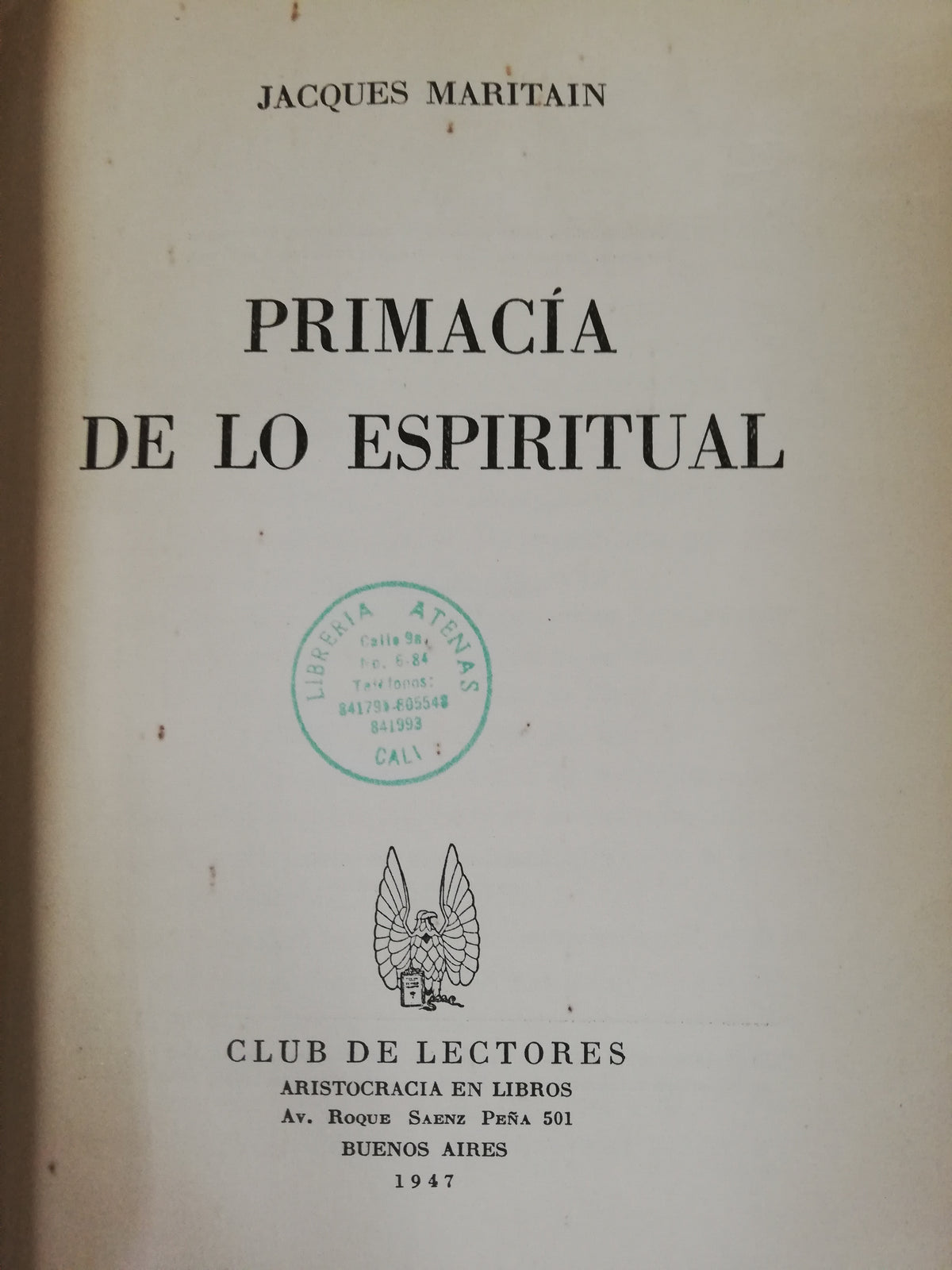 PRIMACÍA DE LO ESPIRITUAL - JACQUES MARITAIN