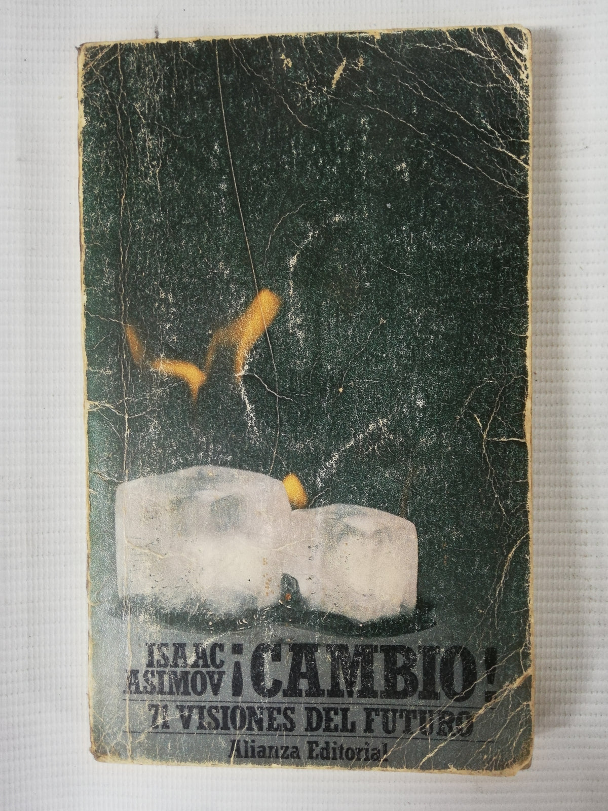 CAMBIO! 71 VISIONES DEL FUTURO - ISAAC ASIMOV