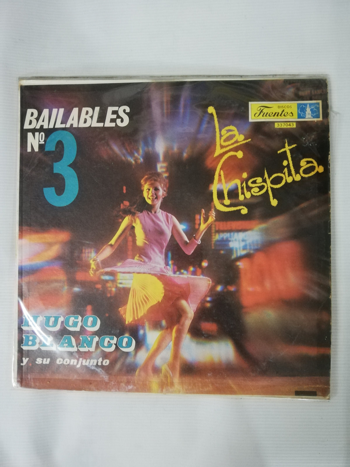LP HUGO BLANCO Y SU CONJUNTO - BAILABLES No. 3 LA CHISPITA