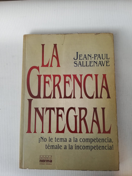 LA GERENCIA INTEGRAL - JEAN-PAUL SALLENAVE