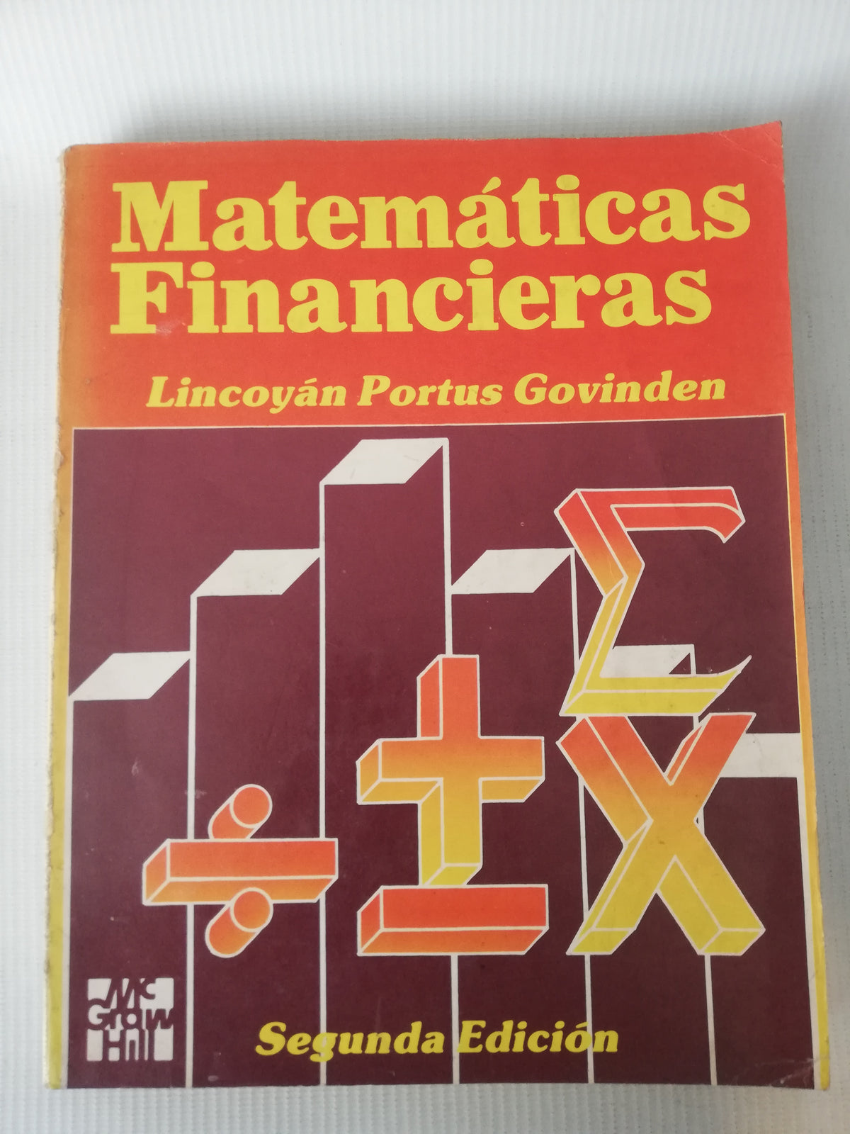 MATEMATICAS FINANCIERAS - LICONYAN PORTUS G.