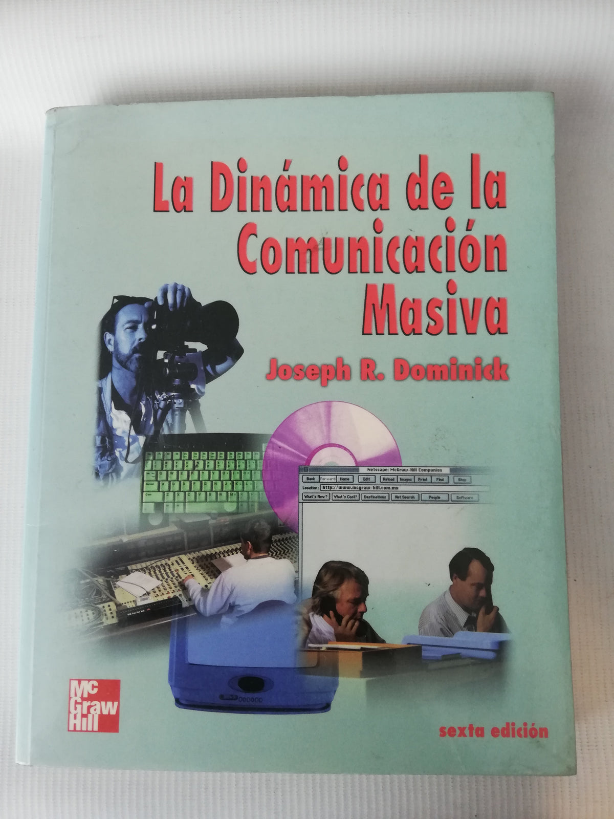 LA DINAMICA DE LA COMUNICACION MASIVA - JOSEPH R. DOMINICK