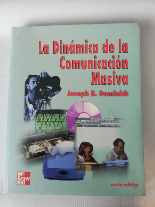 LA DINAMICA DE LA COMUNICACION MASIVA - JOSEPH R. DOMINICK