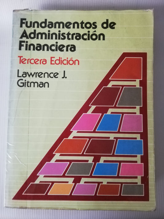 FUNDAMENTOS DE ADMINISTRACION FINANCIERA - LAWRENCE J. GITMAN