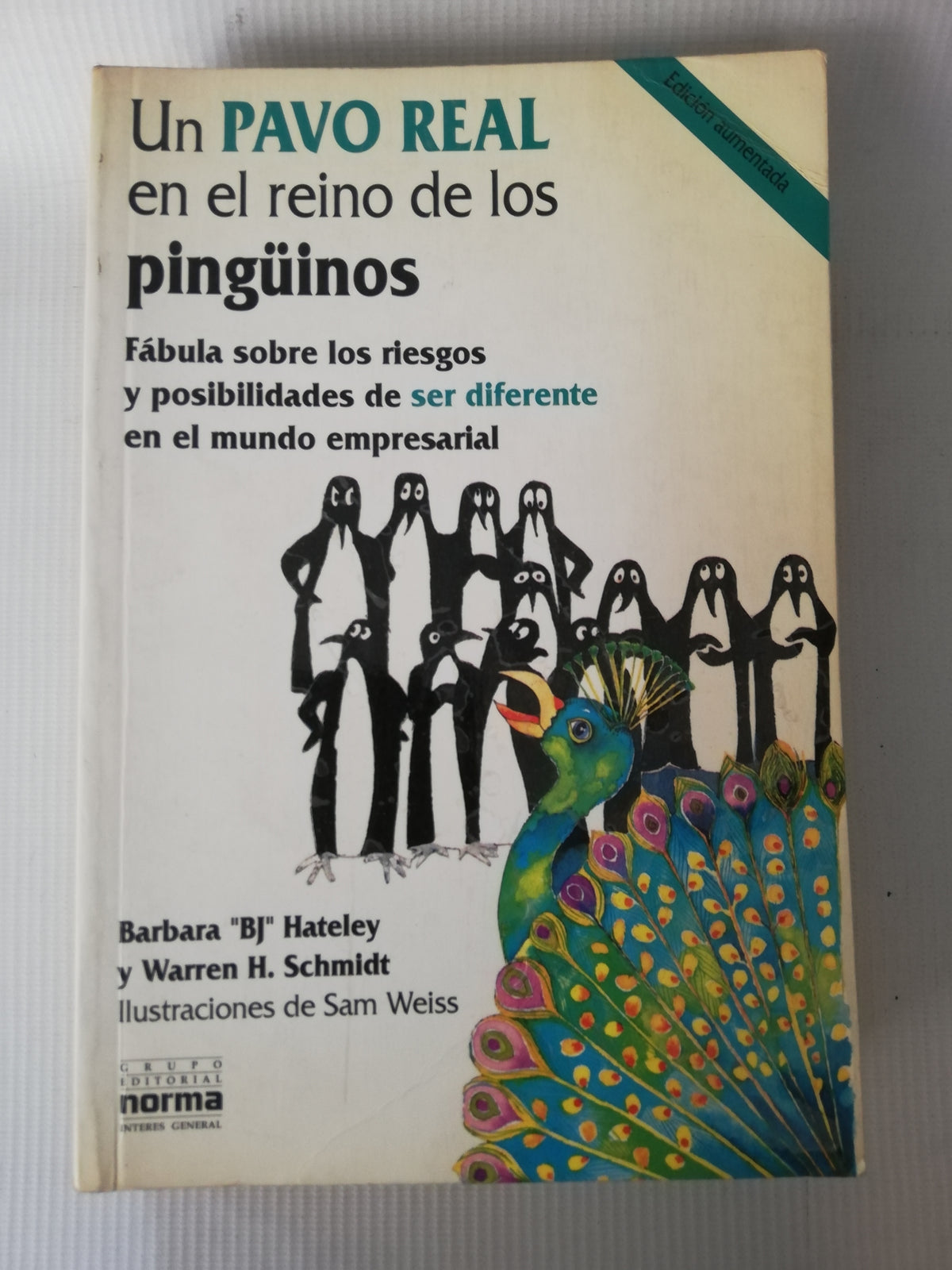 UN PAVO REAL EN EL REINO DE LOS PINGUINOS - FABULA SOBRE LOS RIEGOS - BARBARA "BJ" H. - WARREN H.
