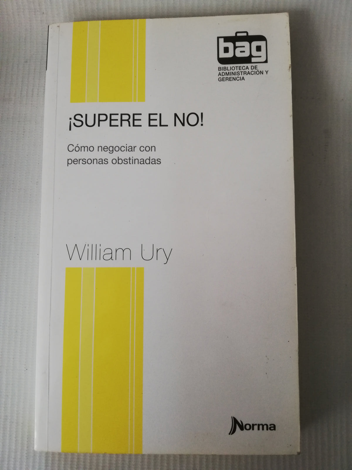 SUPERE EL NO - WILLIAM URY