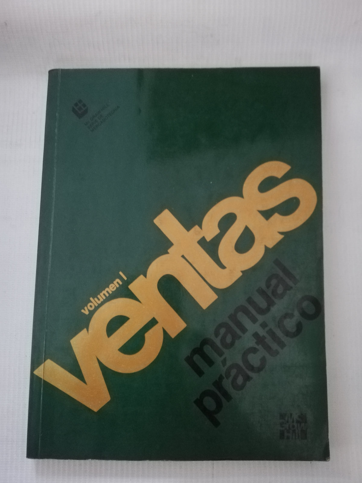 VOL.1 Y VOL 2.  VENTAS MANUEL PRACTICO - AUTORES VARIOS