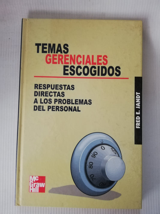 TEMAS GERENCIALES ESCOGIDOS - FRED E. JANDT