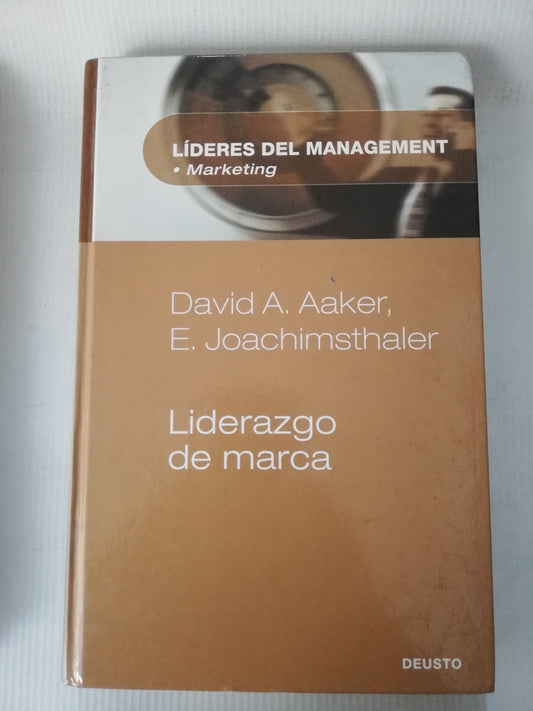 LIDERAZGO DE MARCA - DAVID A. AaKER, E. JOACHIMSTHALER
