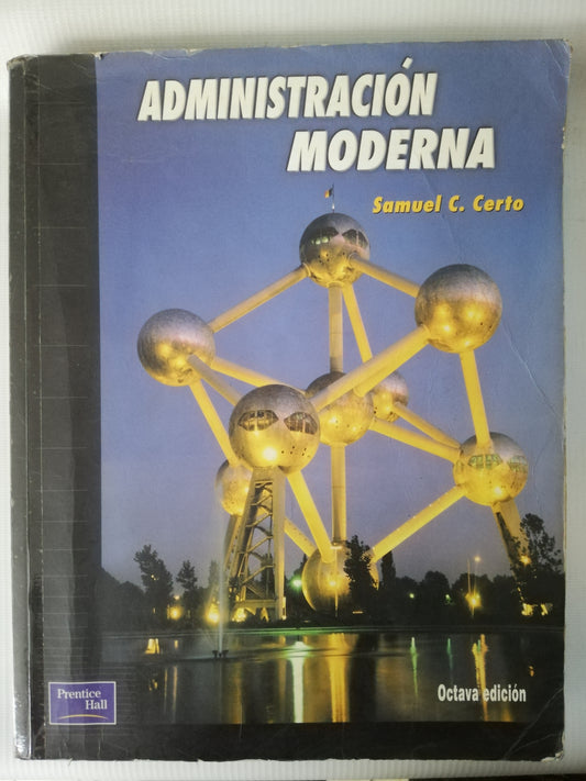 ADMINISTRACION MODERNA - SAMUEL C. CERTO