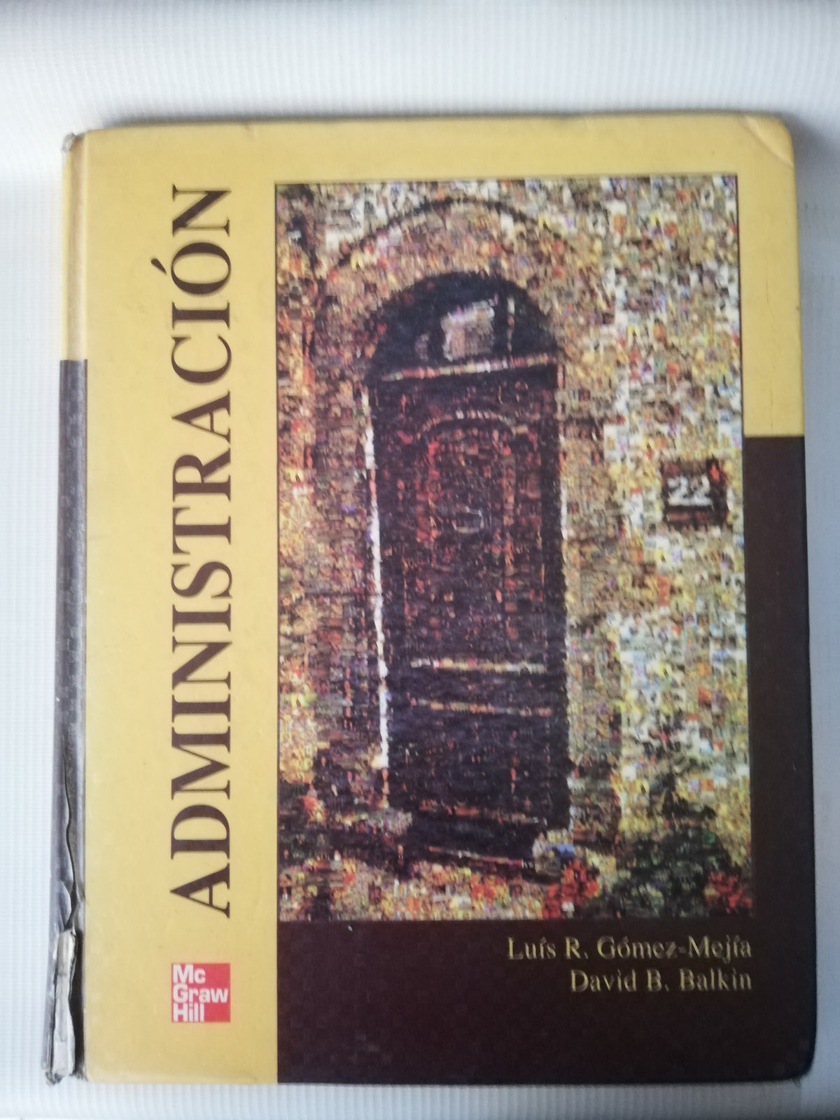 ADMINISTRACION  - LUIS R. GOMEZ - MEJIAS DAVIS B. BALKIN