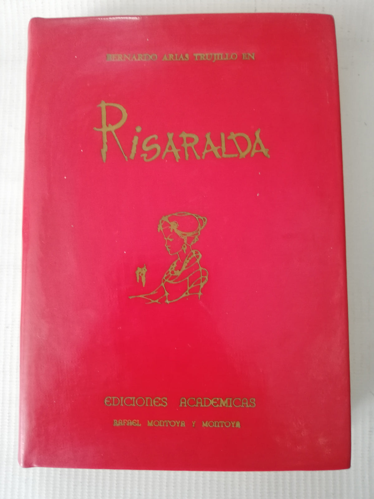 RISARALDA - BERNARDO ARIAS TRUJILLO