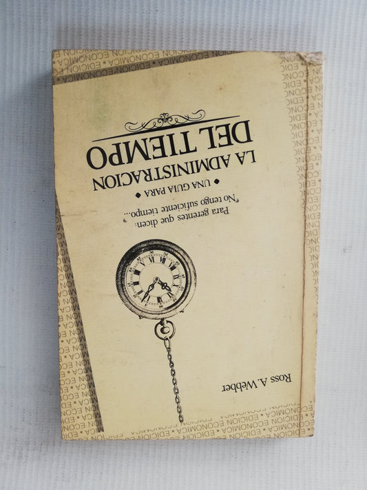 LA ADMINISTRACION DEL TIEMPO - ROSS A. WEBBER