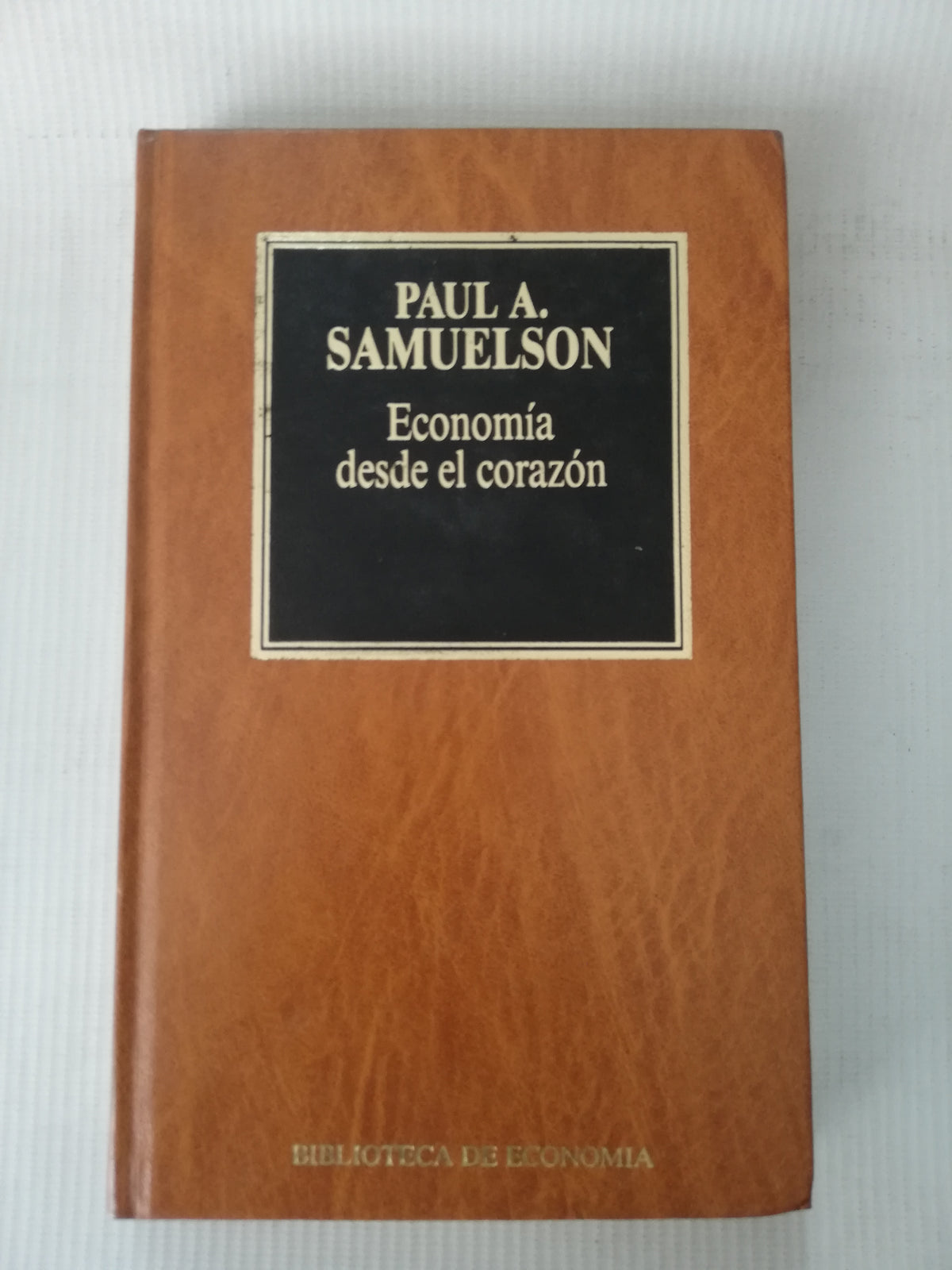 ECONOMIA DESDE EL CORAZON