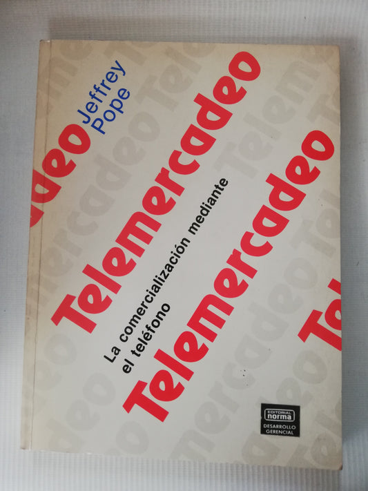 LA COMERCIALIZACION MEDIANTE EL TELEFONO - JEFFREY POPE