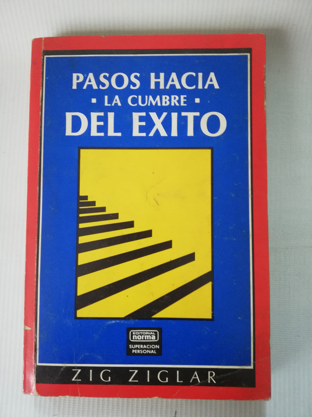 PASO LA CUMBRE DEL EXITO - ZIG ZIGLAR