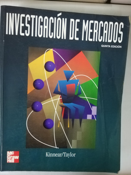INVESTIGACION DE MARCADOS - KINNEAR/ TAYLOR