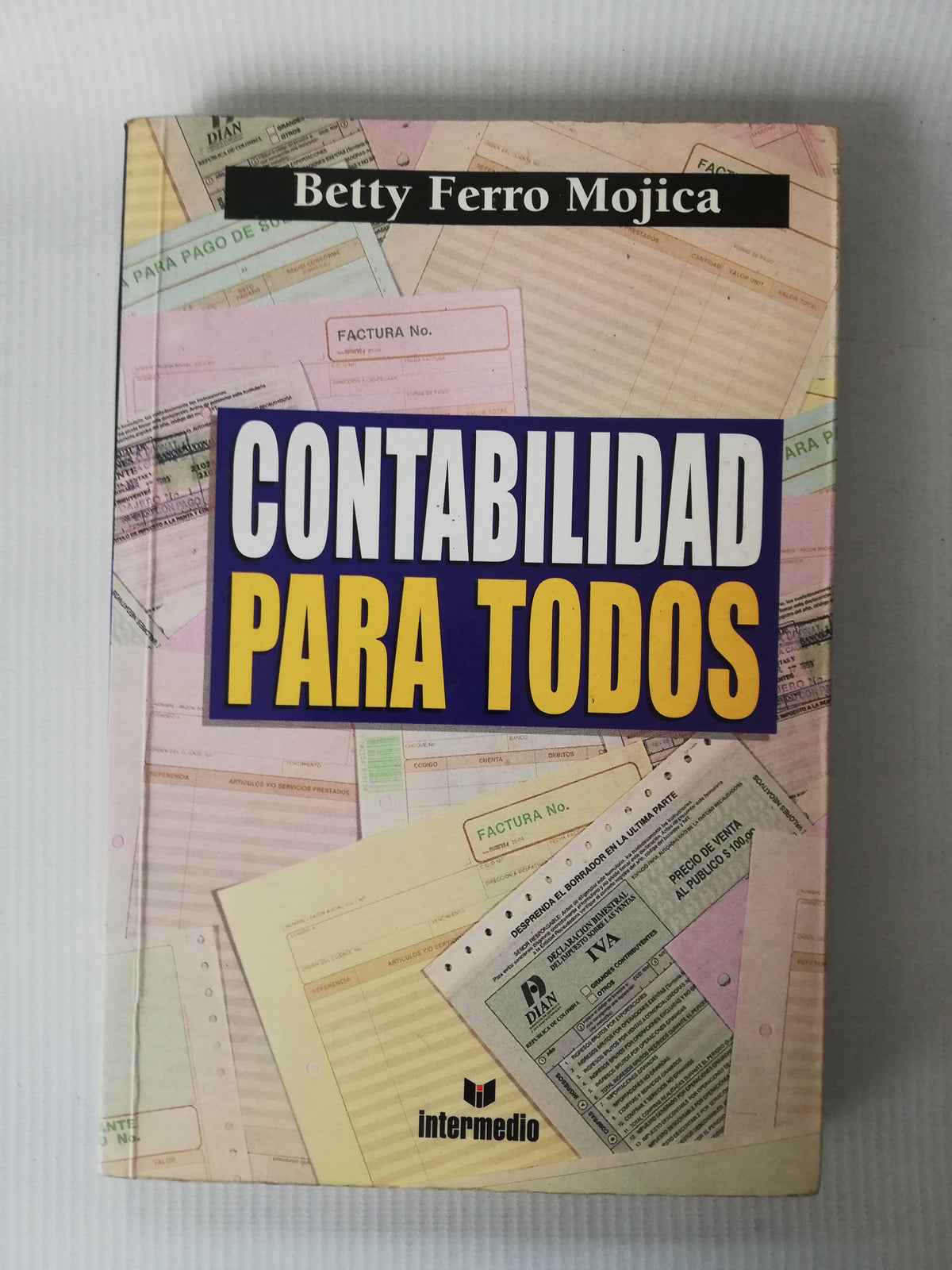 CONTABILIDAD PARA TODOS - BETTY FERRO MOJICA