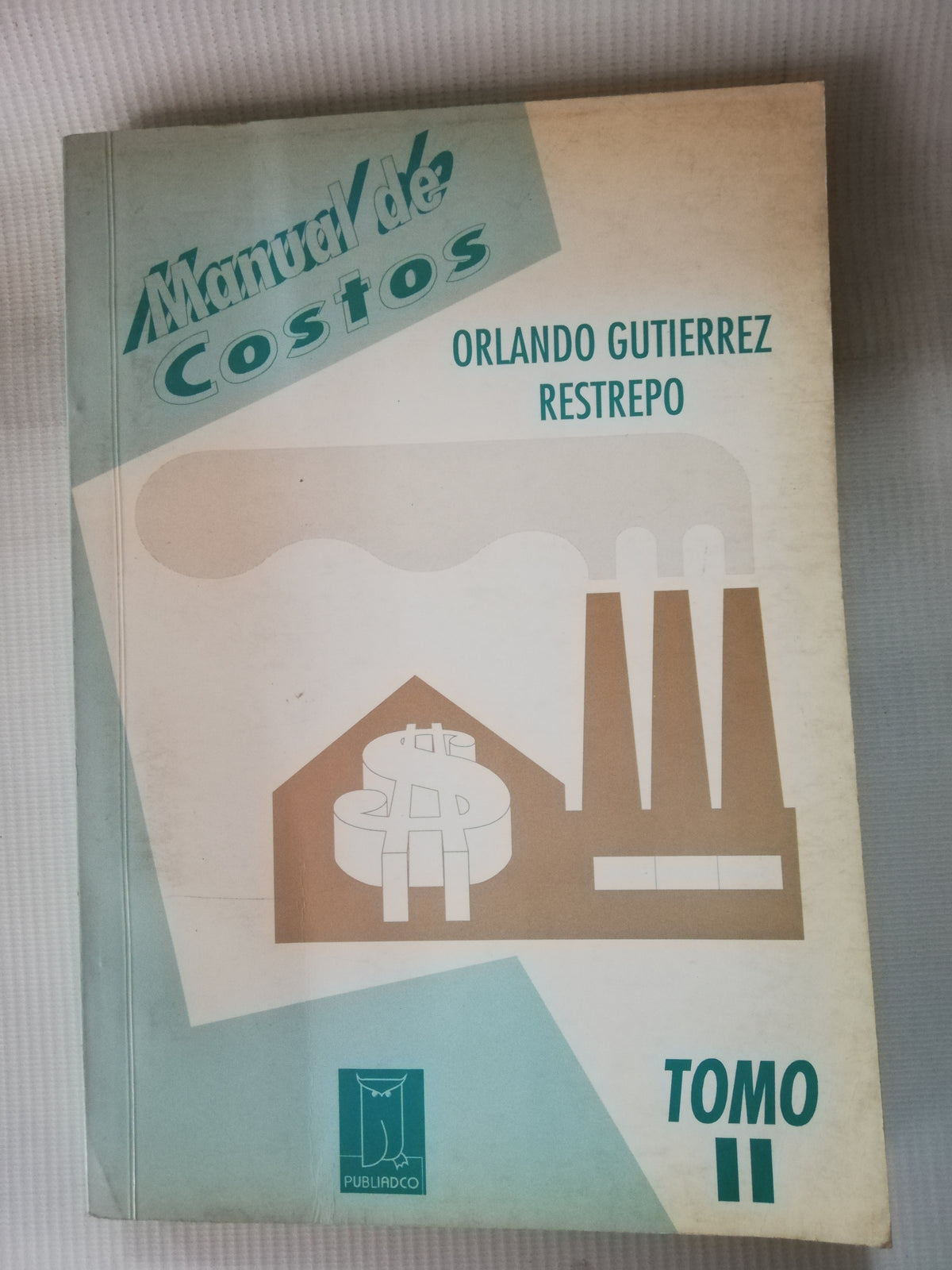 MANUAL DE COSTO - ORLANDO GUTIERREZ RESTREPO