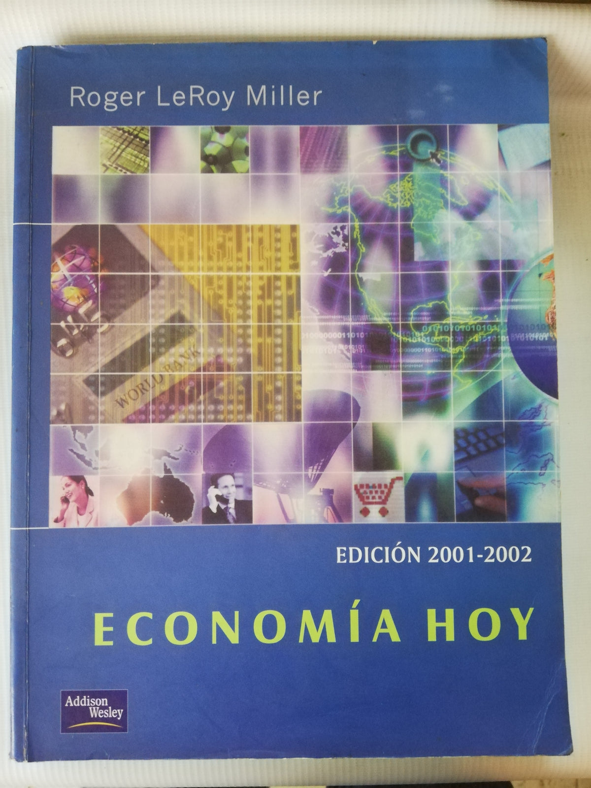 ECONOMIA HOY - ROGER LE ROY MILLER