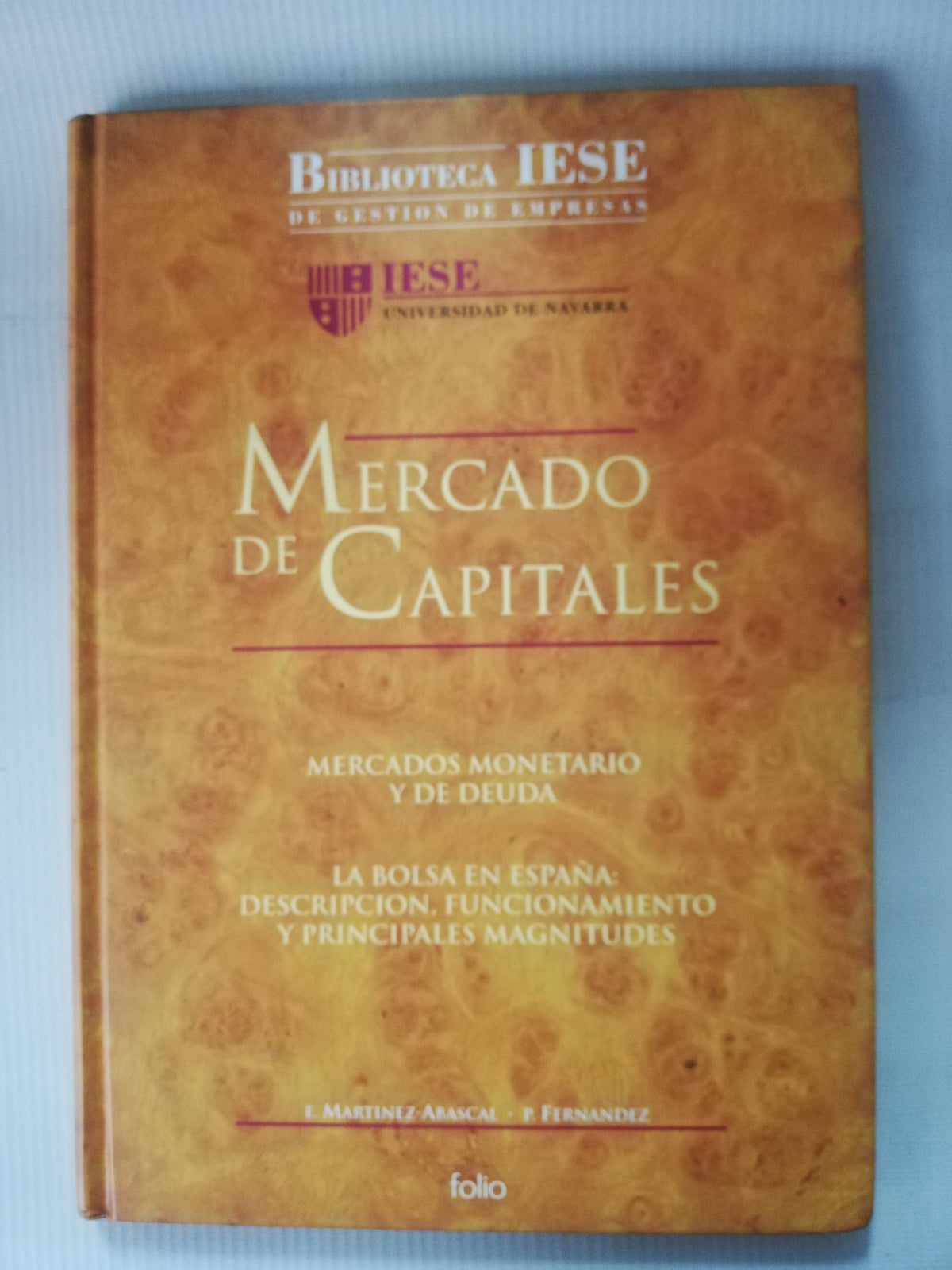 MERCADO DE CAPITALES - E. MARTINEZ- ABASCAL. P. FERNANDEZ
