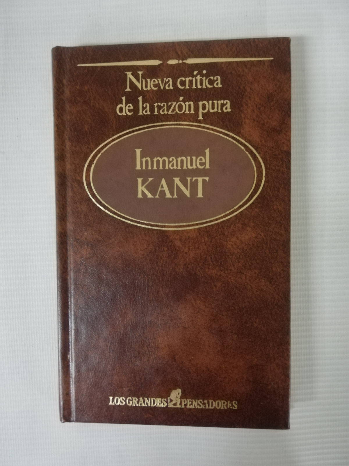 NUEVA CRÍTICA DE LA RAZÓN PURA - INMANUEL KANT